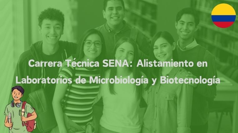 Carrera Técnica SENA: Alistamiento en Laboratorios de Microbiología y Biotecnología