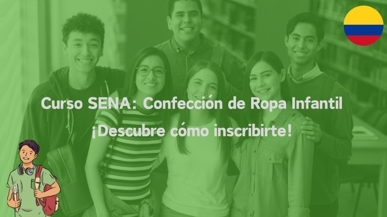 Curso SENA: Confección de Ropa Infantil ¡Descubre cómo inscribirte!